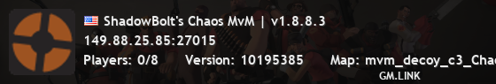 ShadowBolt's Chaos MvM | v1.8.8.3