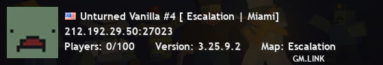 Unturned Vanilla #4 [ Escalation | Miami]