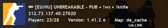 [EU/HU] UNBREAKABLE - PUB • !ws • !knife