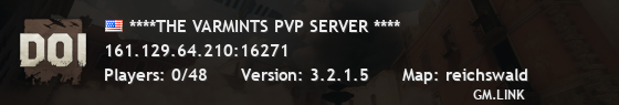 ****THE VARMINTS PVP SERVER ****