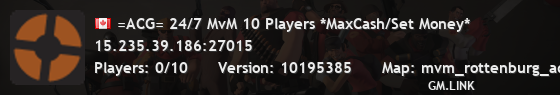 =ACG= 24/7 MvM 10 Players *MaxCash/Set Money*