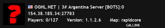 OGHL.NET | 3# Argentina Server [BOTS]:7