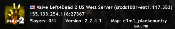 Valve Left4Dead 2 US West Server (srcds1001-eat1.117.353)