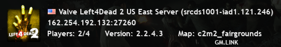 Valve Left4Dead 2 US East Server (srcds1001-iad1.121.246)