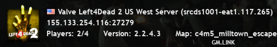 Valve Left4Dead 2 US West Server (srcds1001-eat1.117.265)