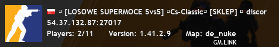 ★ [LOSOWE SUPERMOCE 5vs5] ★Cs-Classic★ [SKLEP] ★ discor