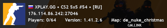 XPLAY.GG • CS2 5x5 #54 • [RU]