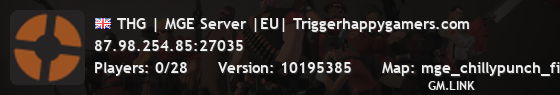 THG | MGE Server |EU| Triggerhappygamers.com