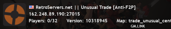 RetroServers.net || Unusual Trade [Anti-F2P]