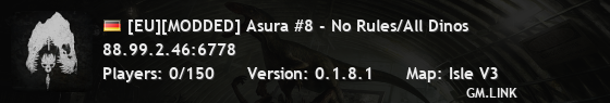 [EU][MODDED] Asura #8 - No Rules/All Dinos