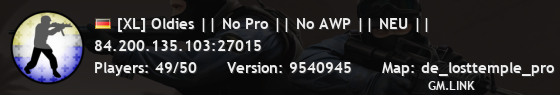 [XL] Oldies || No Pro || No AWP || NEU ||