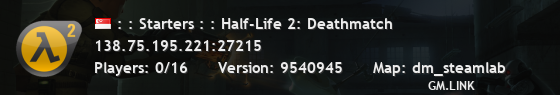 : : Starters : : Half-Life 2: Deathmatch