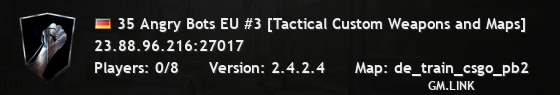 35 Angry Bots EU #3 [Tactical Custom Weapons and Maps]
