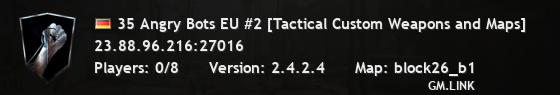 35 Angry Bots EU #2 [Tactical Custom Weapons and Maps]