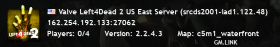 Valve Left4Dead 2 US East Server (srcds2001-iad1.122.48)