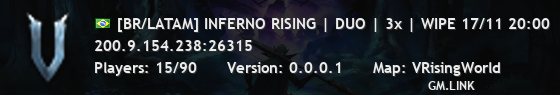 [BR/LATAM] INFERNO RISING | DUO | 3x | WIPE 17/11 20:00