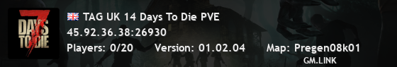 TAG UK 14 Days To Die PVE