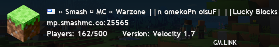 » Smash ★ MC « Warzone ||n omekoPn oisuF| ||Lucky Blocks|