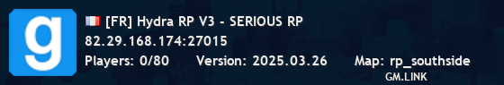 [FR] Hydra RP V3 - SERIOUS RP