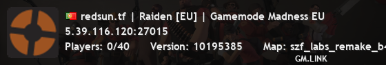 redsun.tf | Raiden [EU] | Gamemode Madness EU