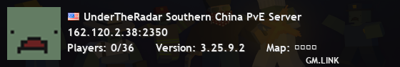 UnderTheRadar Southern China PvE Server