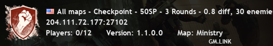 All maps - Checkpoint - 50SP - 3 Rounds - 0.8 diff, 30 enemies