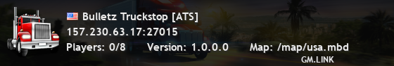 Bulletz Truckstop [ATS]