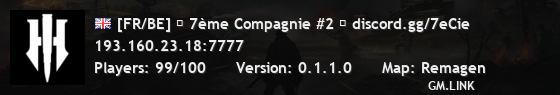 [FR/BE] ★ 7ème Compagnie #2 ★ discord.gg/7eCie