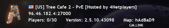 [US] Tree Cafe 2 - PvE [Hosted by 4Netplayers]
