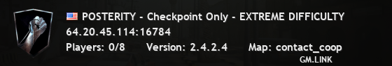 POSTERITY - Checkpoint Only - EXTREME DIFFICULTY