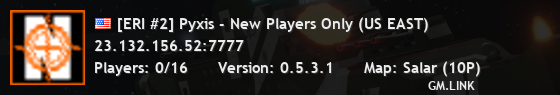 [ERI #2] Pyxis - New Players Only (US EAST)