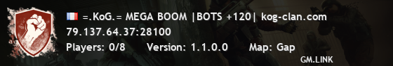 =.KoG.= MEGA BOOM |BOTS +120| kog-clan.com