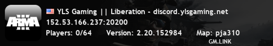 YLS Gaming || Liberation - discord.ylsgaming.net