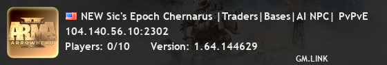 NEW Sic's Epoch Chernarus |Traders|Bases|AI NPC| PvPvE