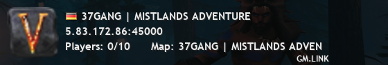 37GANG | MISTLANDS ADVENTURE