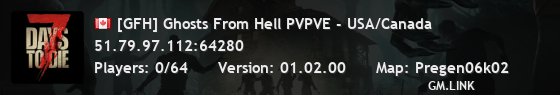 [GFH] Ghosts From Hell PVPVE - USA/Canada