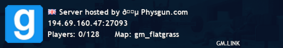 Server hosted by 🔵 Physgun.com