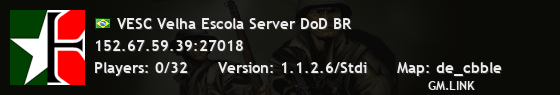 VESC Velha Escola Server DoD BR