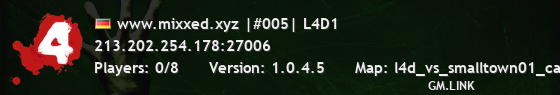 www.mixxed.xyz |#005| L4D1