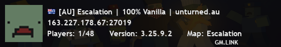 [AU] Escalation | 100% Vanilla | unturned.au