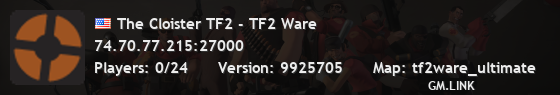The Cloister TF2 - TF2 Ware