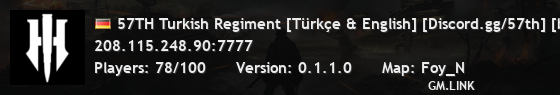 57TH Turkish Regiment [Türkçe & English] [Discord.gg/57th] [b