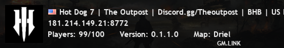Hot Dog 7 | The Outpost | Discord.gg/Theoutpost | BHB | US East