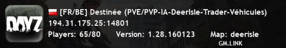 [FR/BE] Destinée (PVE/PVP-IA-DeerIsle-Trader-Véhicules)