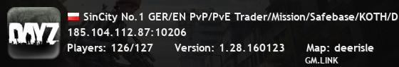 SinCity No.1 GER/EN PvP/PvE Trader/Mission/Safebase/KOTH/Drop