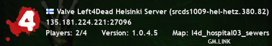 Valve Left4Dead Helsinki Server (srcds1009-hel-hetz.380.82)
