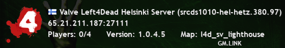Valve Left4Dead Helsinki Server (srcds1010-hel-hetz.380.97)