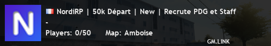 NordiRP | 50k Départ | New | Recrute PDG et Staff