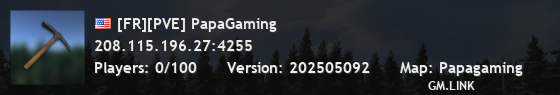 [FR][PVE] PapaGaming