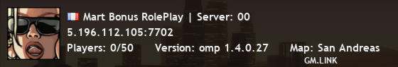 Mart Bonus RolePlay | Server: 00